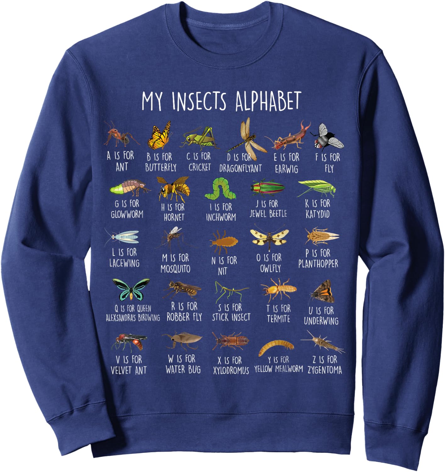 Types Of Insects Alphabet A-Z Identification Sweatshirt - Sweatshirt | Navy