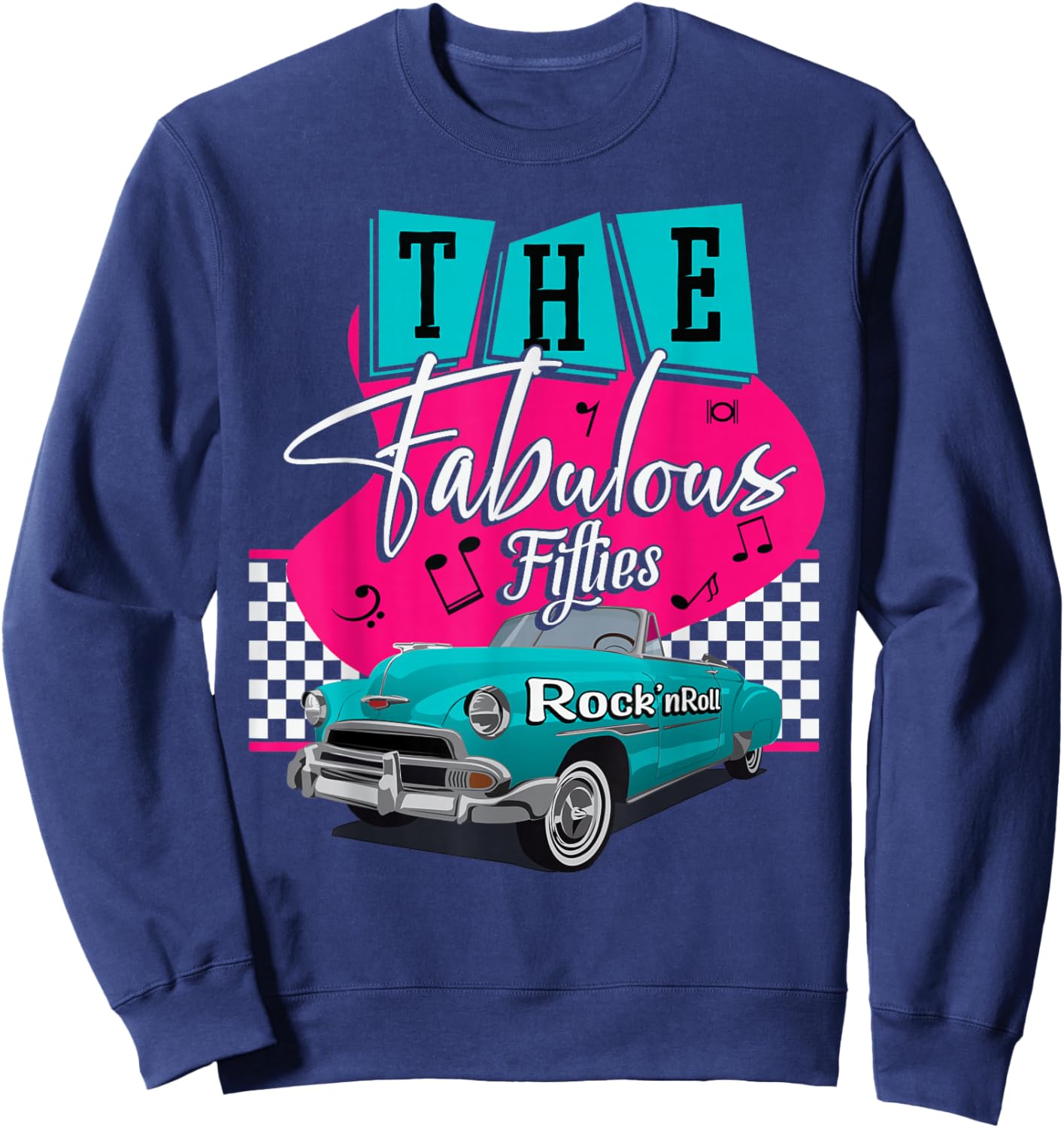 50s Hip Hop Retro 1950s Party Vintage Dance Car Fabulous Sweatshirt - Sweatshirt | Navy