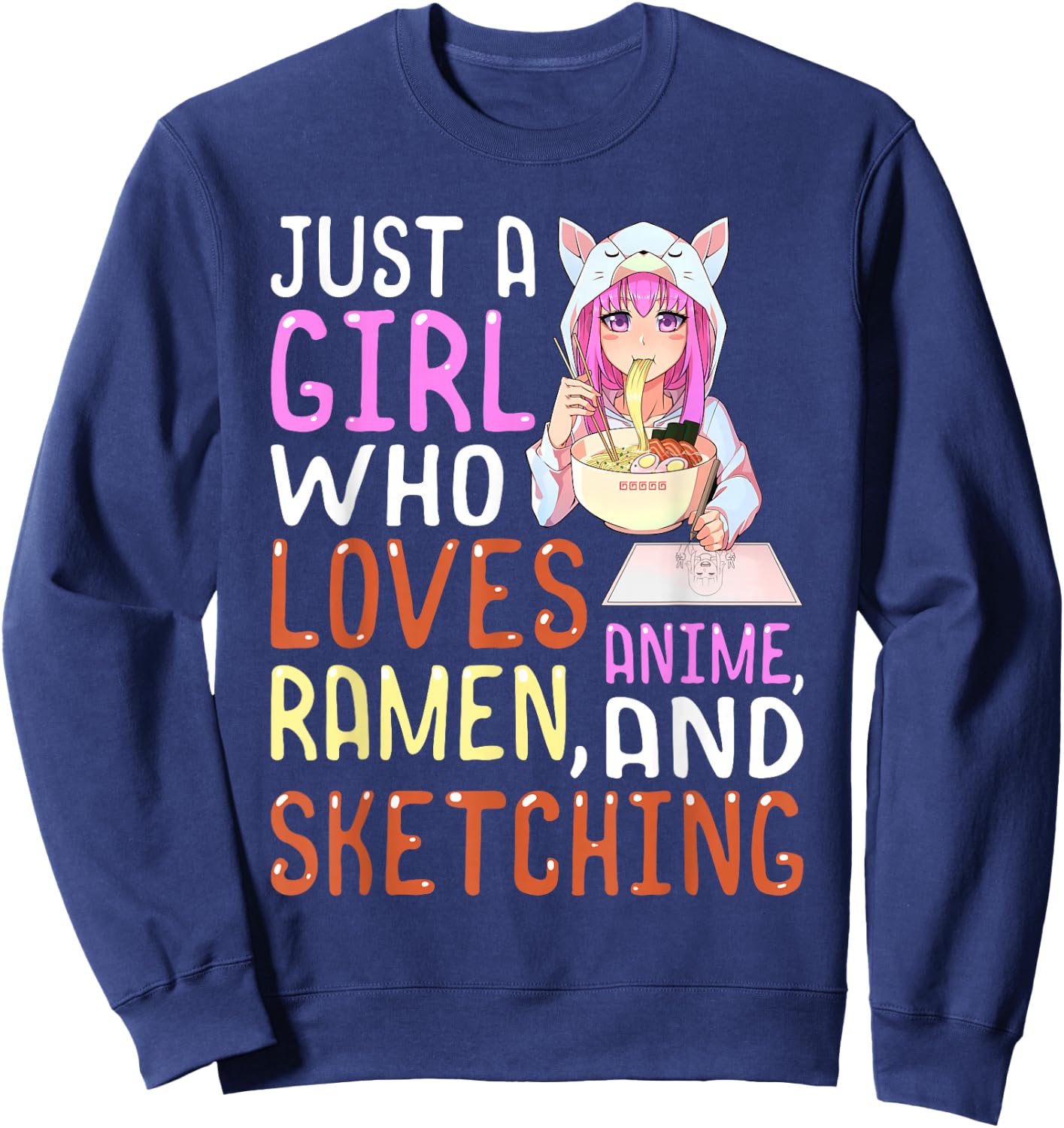 Girl Who Loves Anime Ramen and Sketching Kawaii Teen Girls Small Sweatshirt - Sweatshirt | Navy