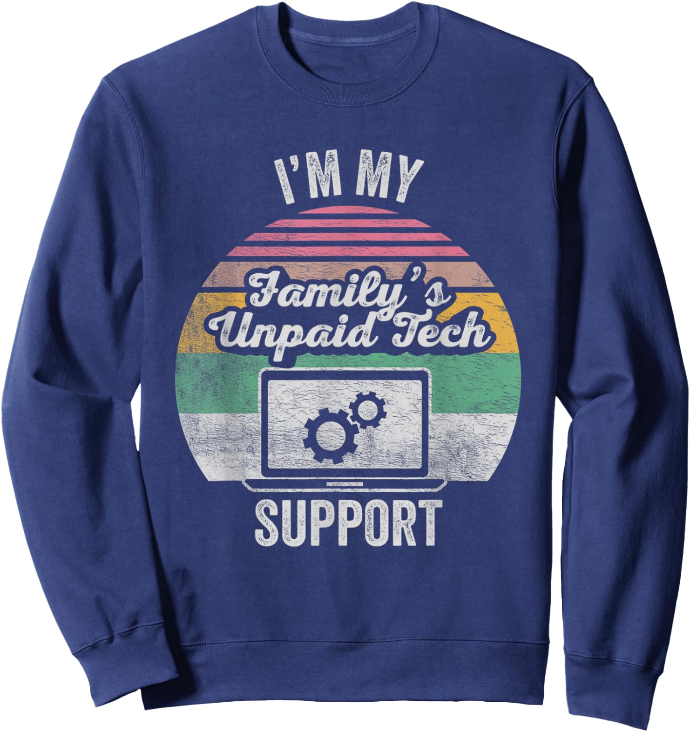 Funny Computer Nerd Engineer Vintage Technical Support Gift Sweatshirt - Sweatshirt | Navy