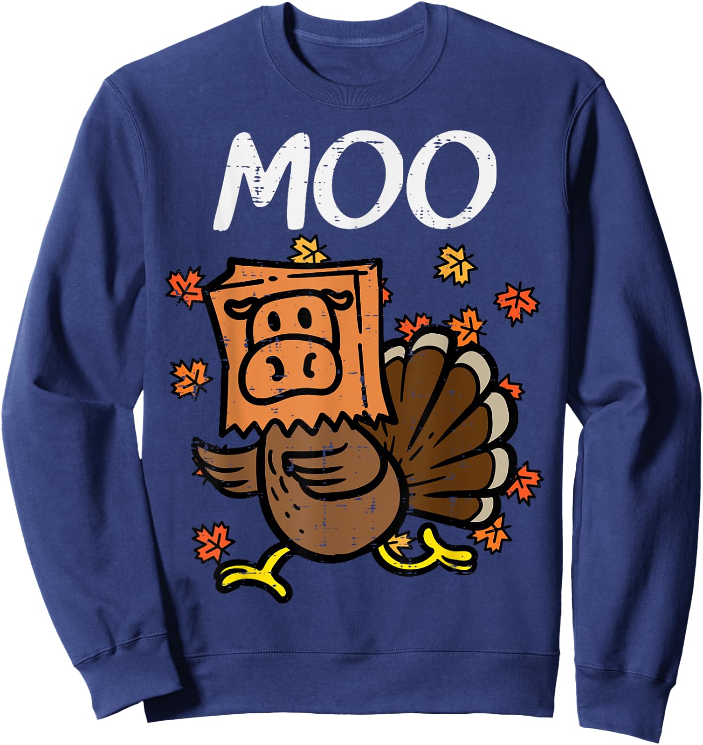 Thanksgiving Turkey Moo Cow Head Funny Fall Men Women Kids Sweatshirt - Sweatshirt | Navy
