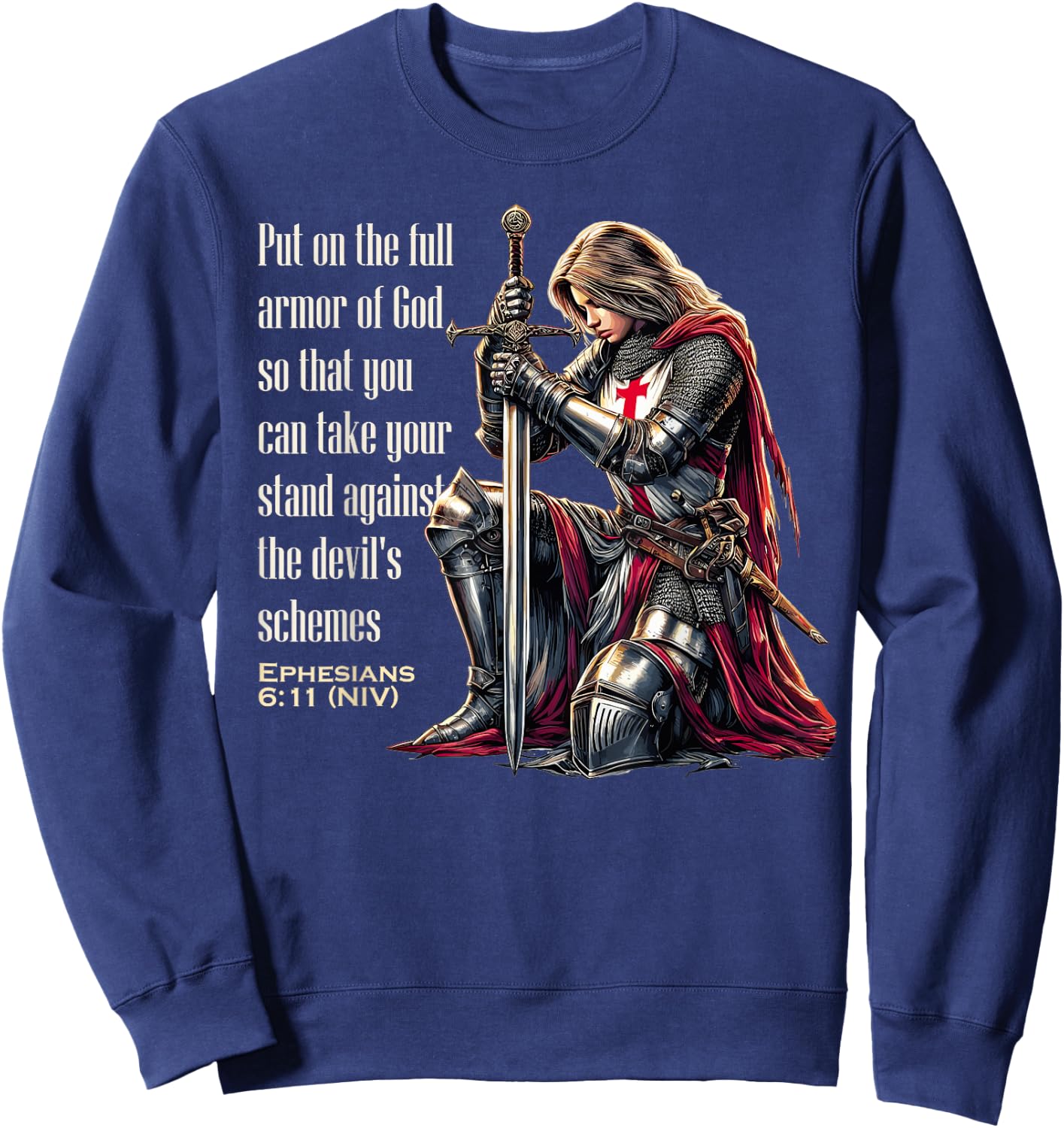 Templar Women Knight Christian Bible Verse Saying Lord Sweatshirt - Sweatshirt | Navy