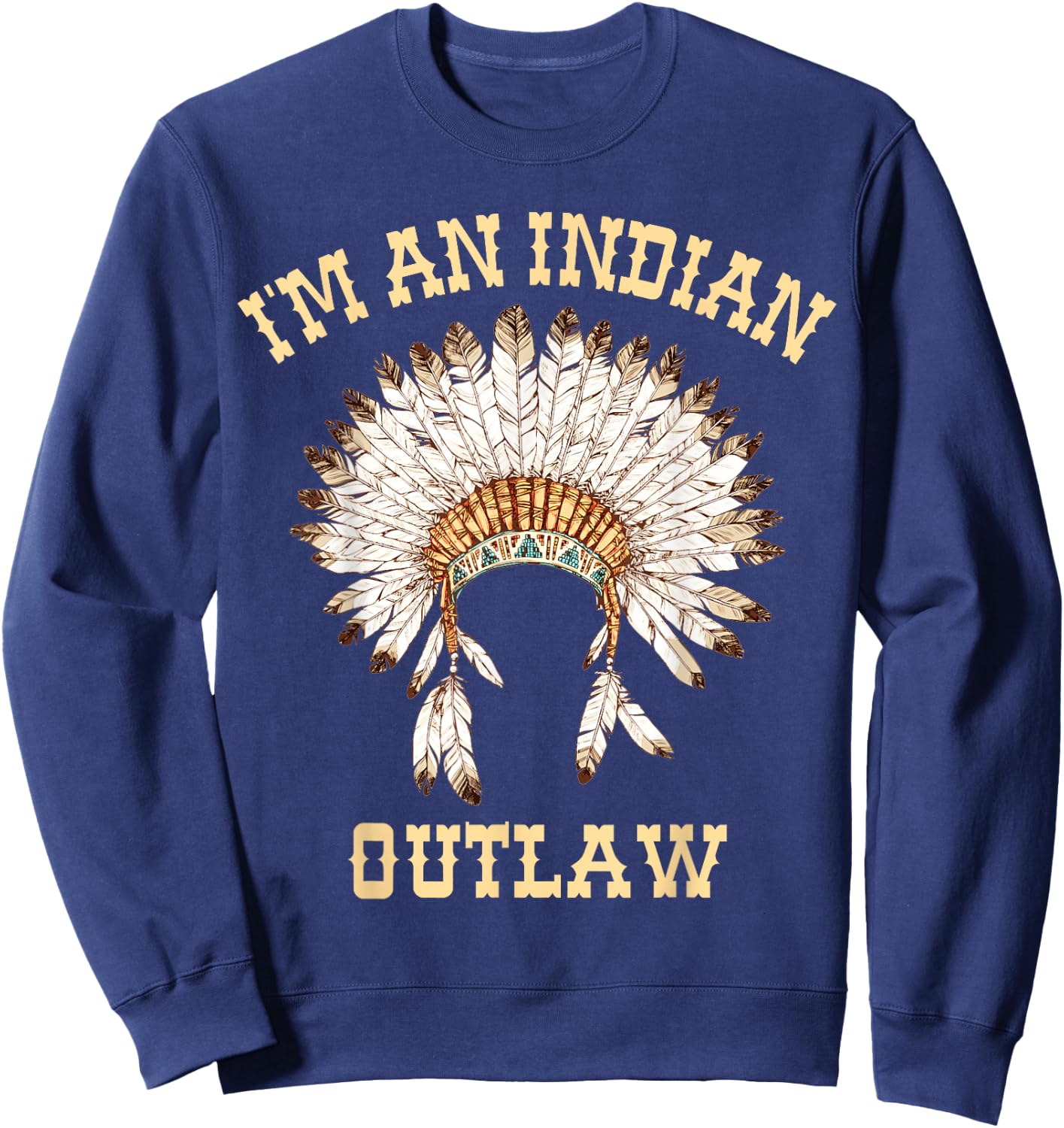 Vintage Indian Outlaw Classic shirt Sweatshirt - Sweatshirt | Navy