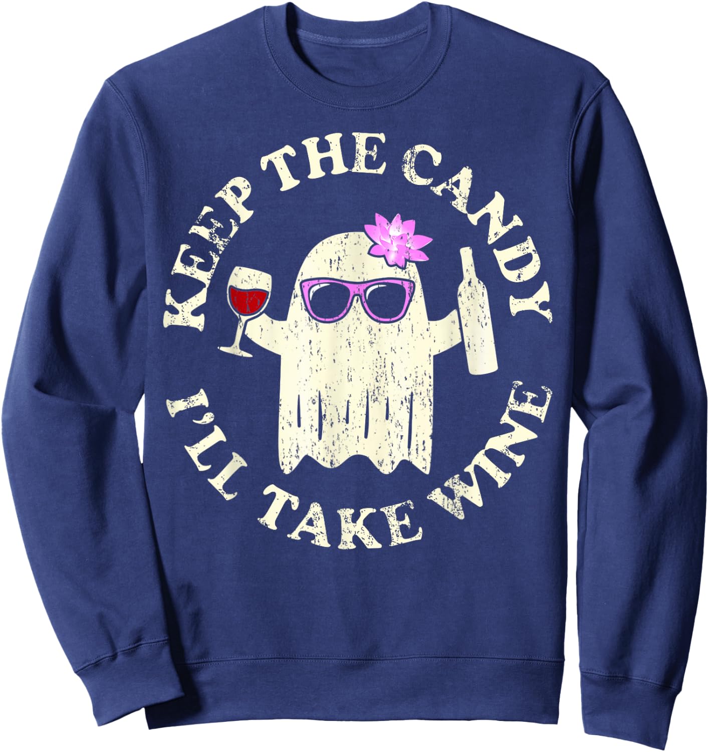 Funny Halloween Keep the Candy I'll Take the Wine Ghost Sweatshirt - Sweatshirt | Navy