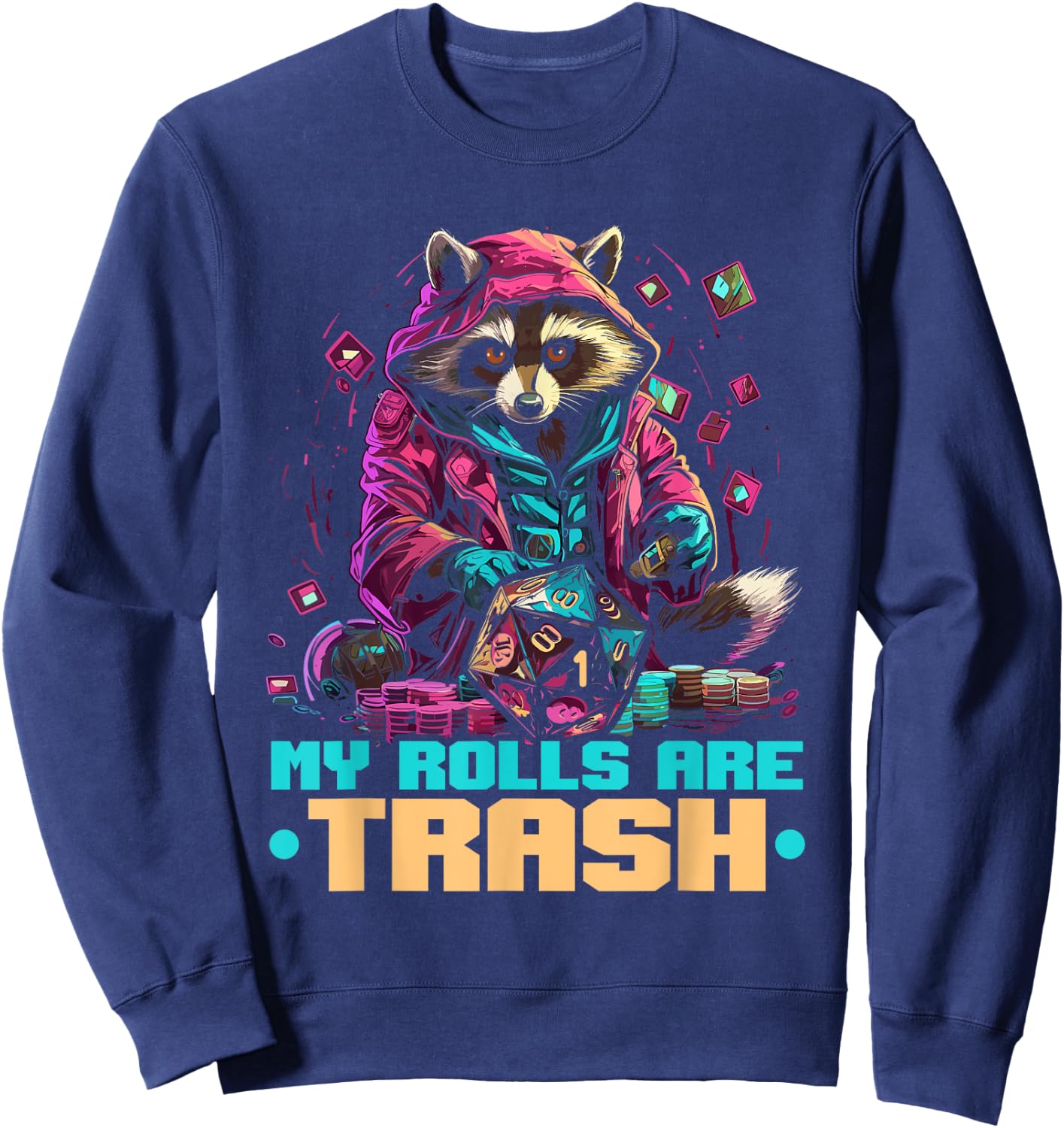 RPG Gaming Role Playing D20 Tabletop Games Funny RPG Gamer Sweatshirt - Sweatshirt | Navy