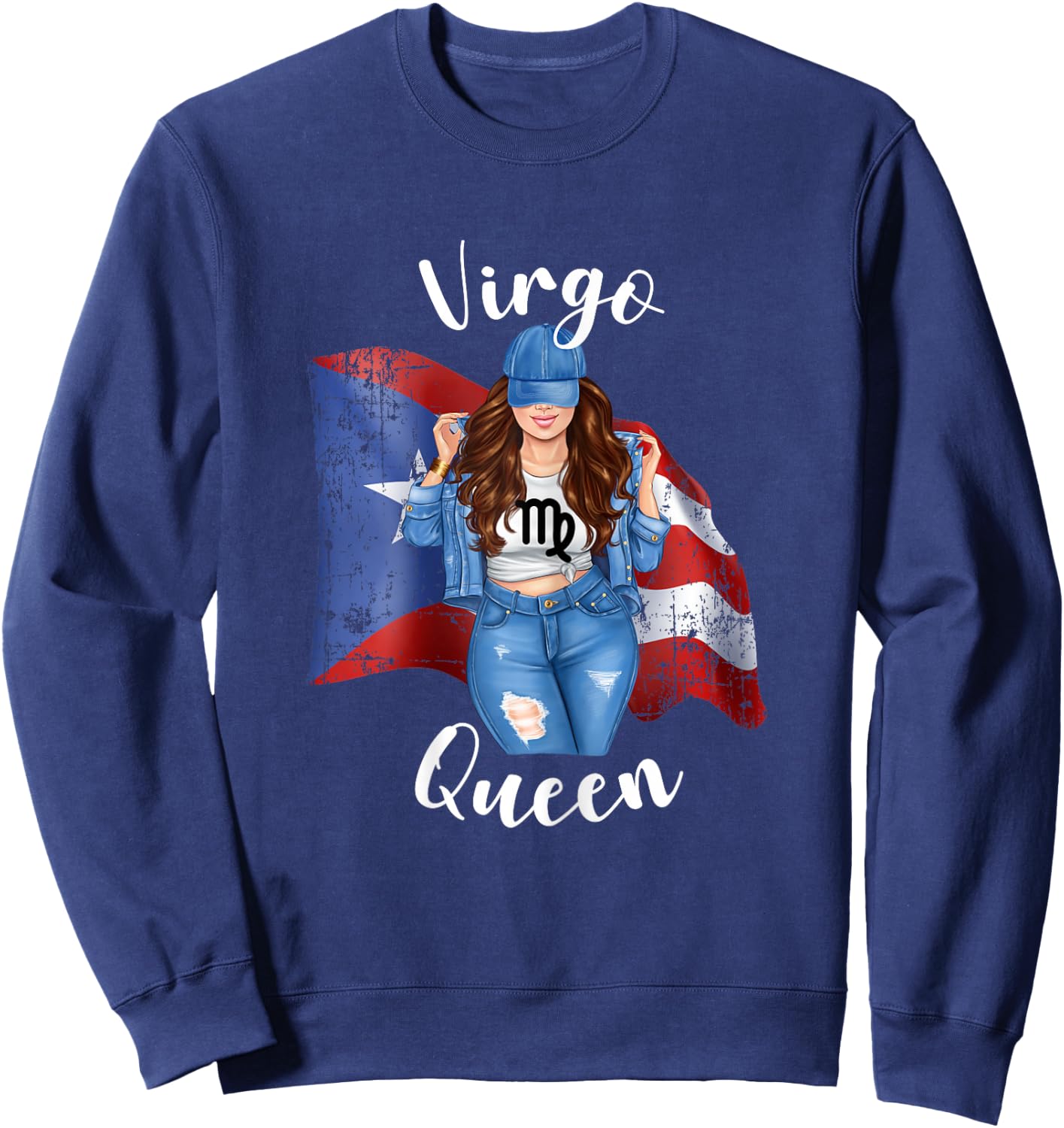 Puerto Rican Virgo Queen of Puerto Rico Zodiac Brunette Sweatshirt - Sweatshirt | Navy