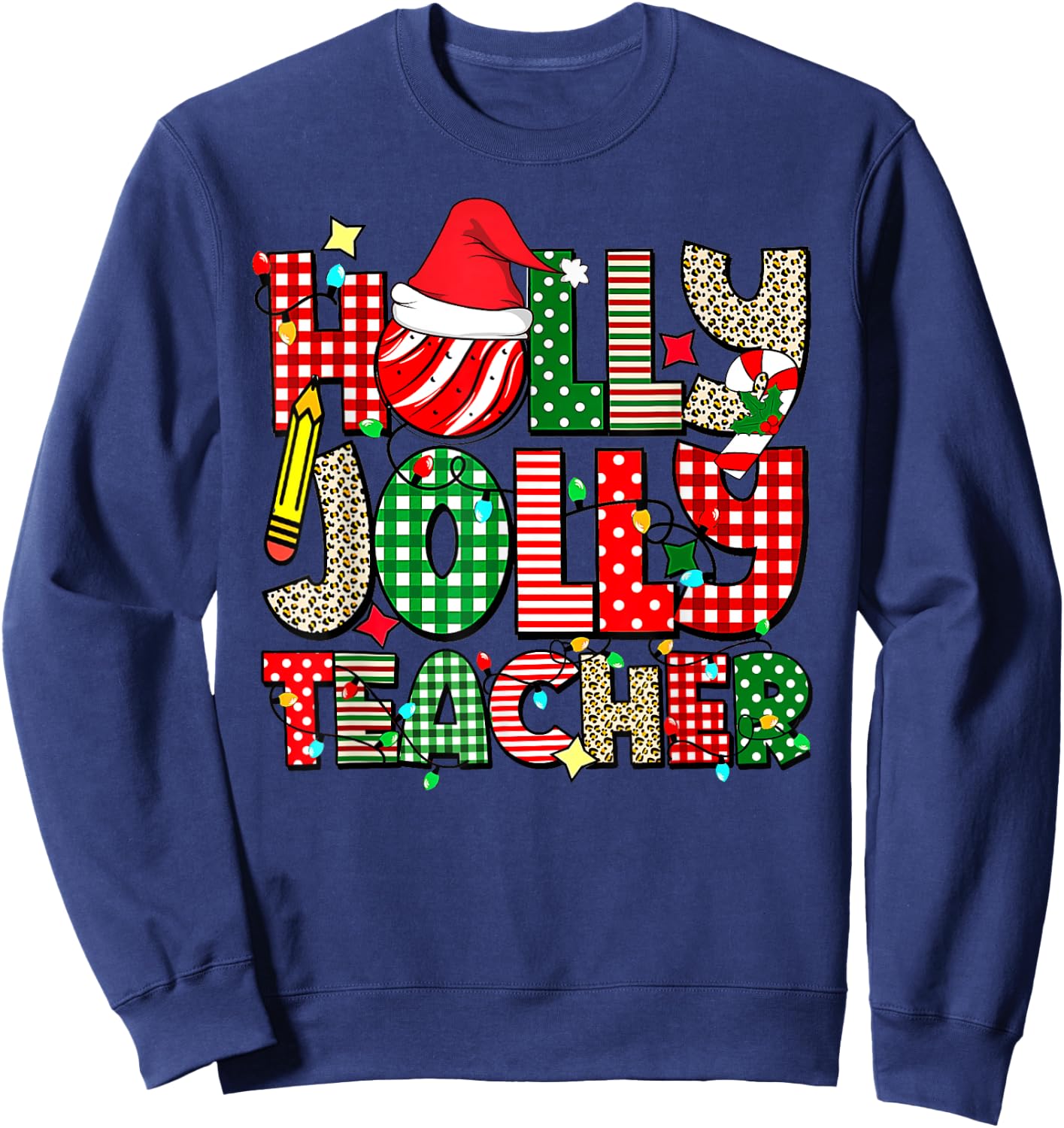 Holly n Jolly Teacher Santa Christmas Smile Face Hippie Men Women Kids Sweatshirt - Sweatshirt | Navy
