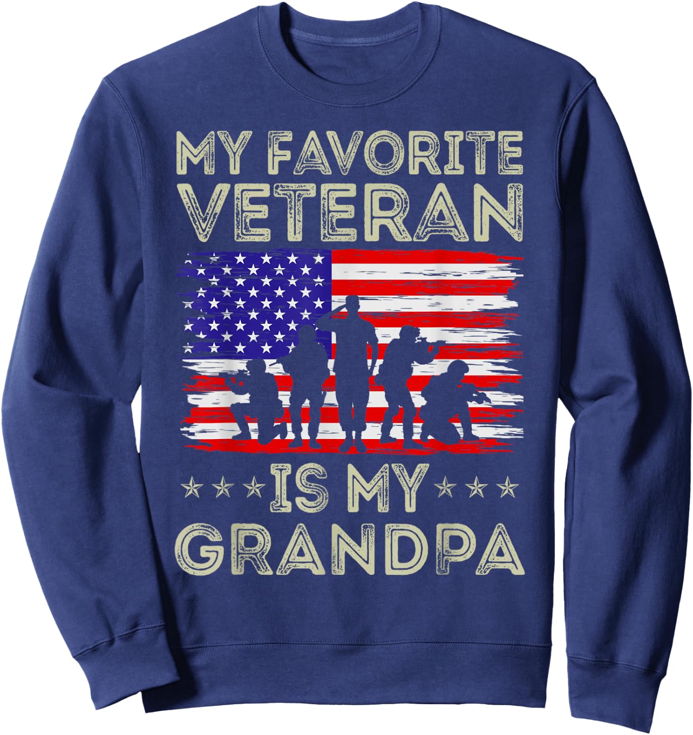 My Favorite Veteran Is My Grandpa American Flag Veterans Day Sweatshirt - Sweatshirt | Navy