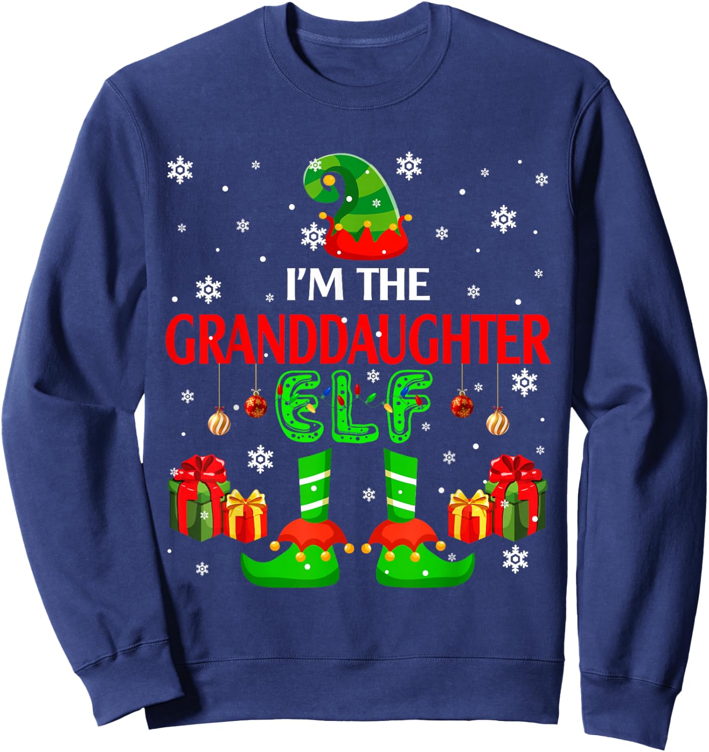 I'm The Granddaughter Elf Cute Xmas Elf Costume Funny Family Sweatshirt - Sweatshirt | Navy