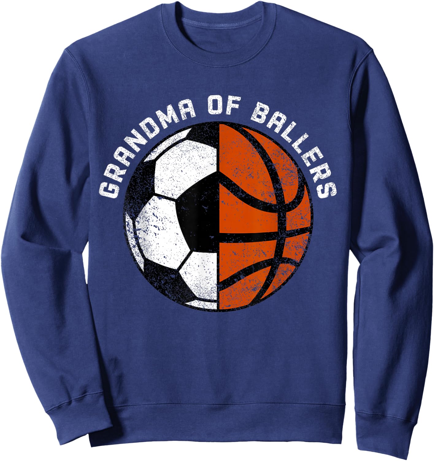 Grandma Of Ballers Funny Soccer Basketball Grandma Sweatshirt - Sweatshirt | Navy