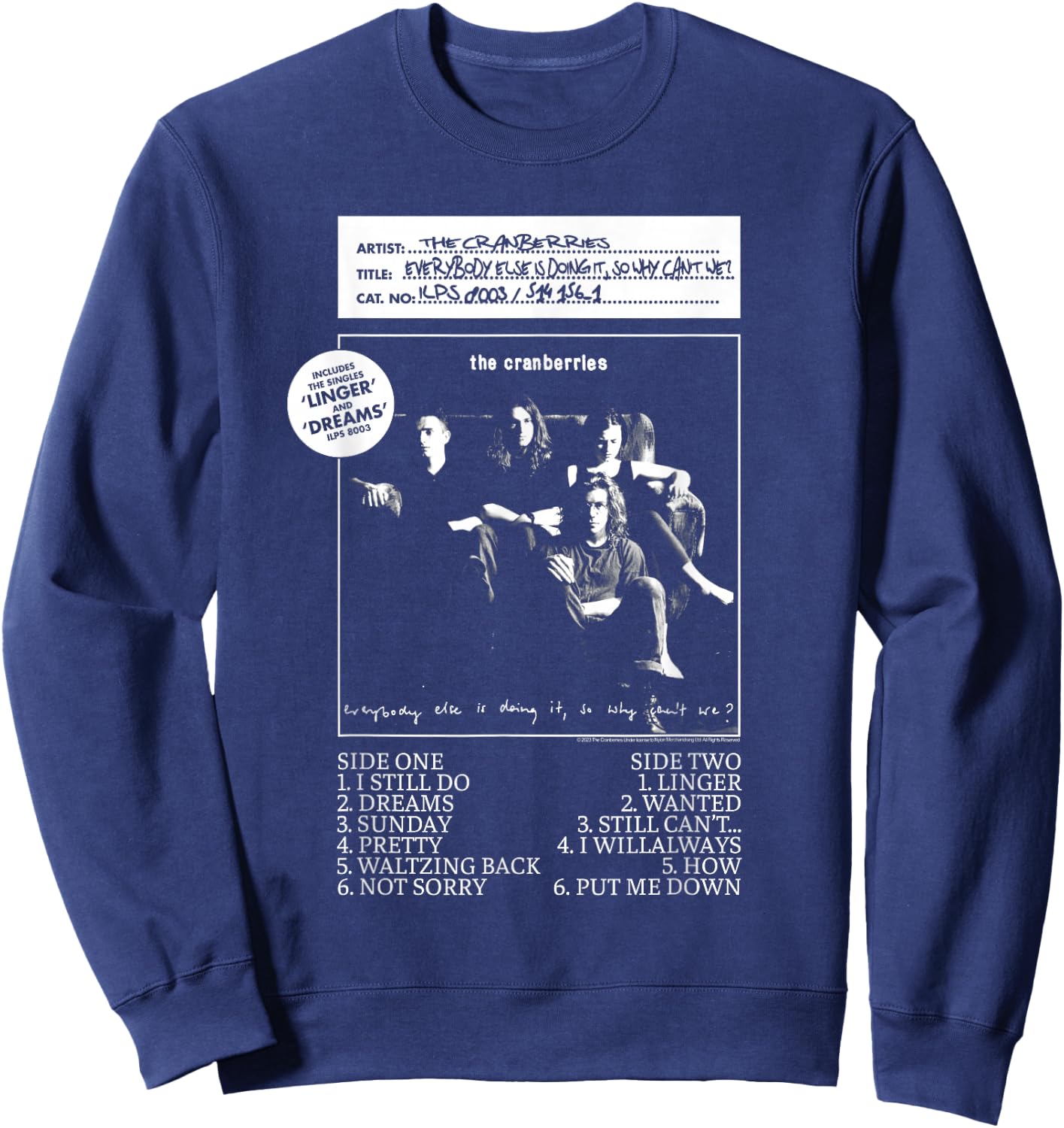 The Cranberries Everybody Else Vinyl - Women's Black Classic Fit Short Sleeve - Size Small Sweatshirt - Sweatshirt | Navy