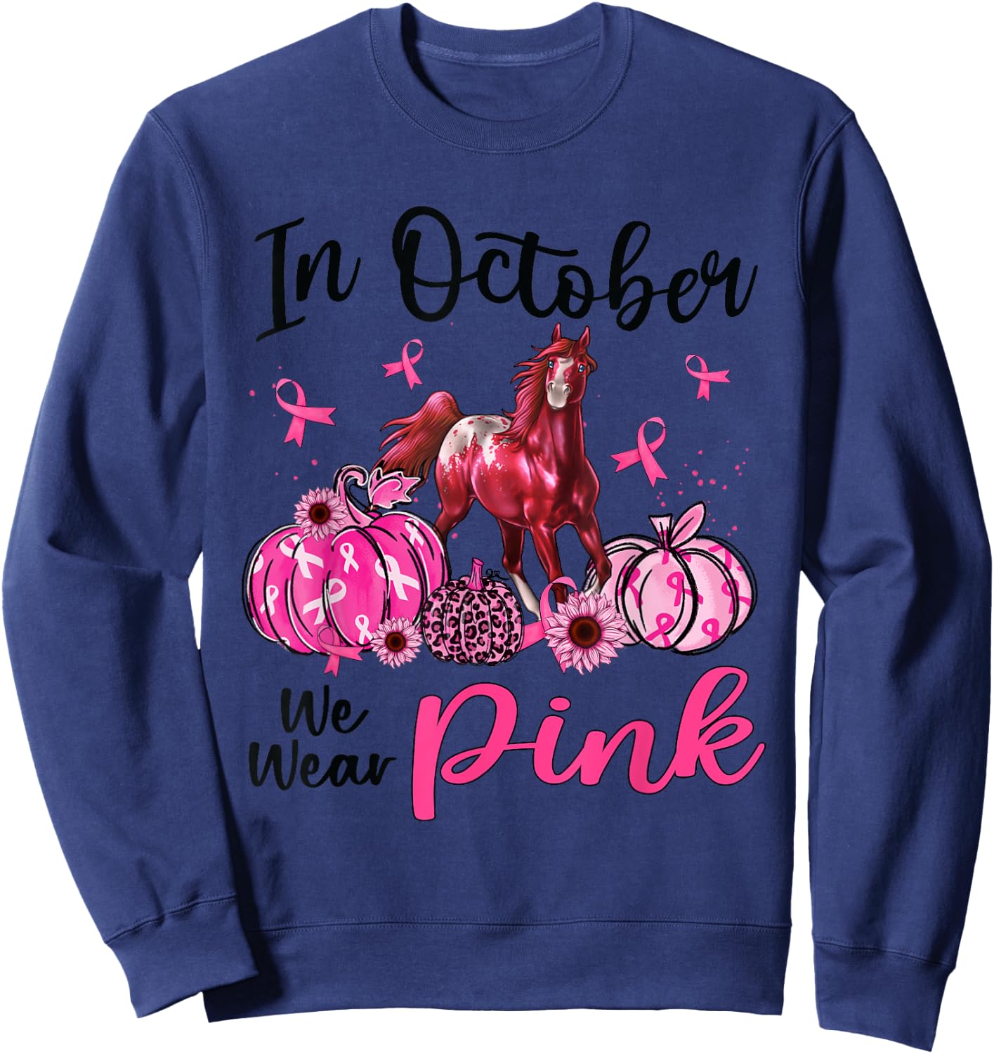 In October We Wear Pink Horse Pumpkin Leopard Breast Cancer Sweatshirt - Sweatshirt | Navy