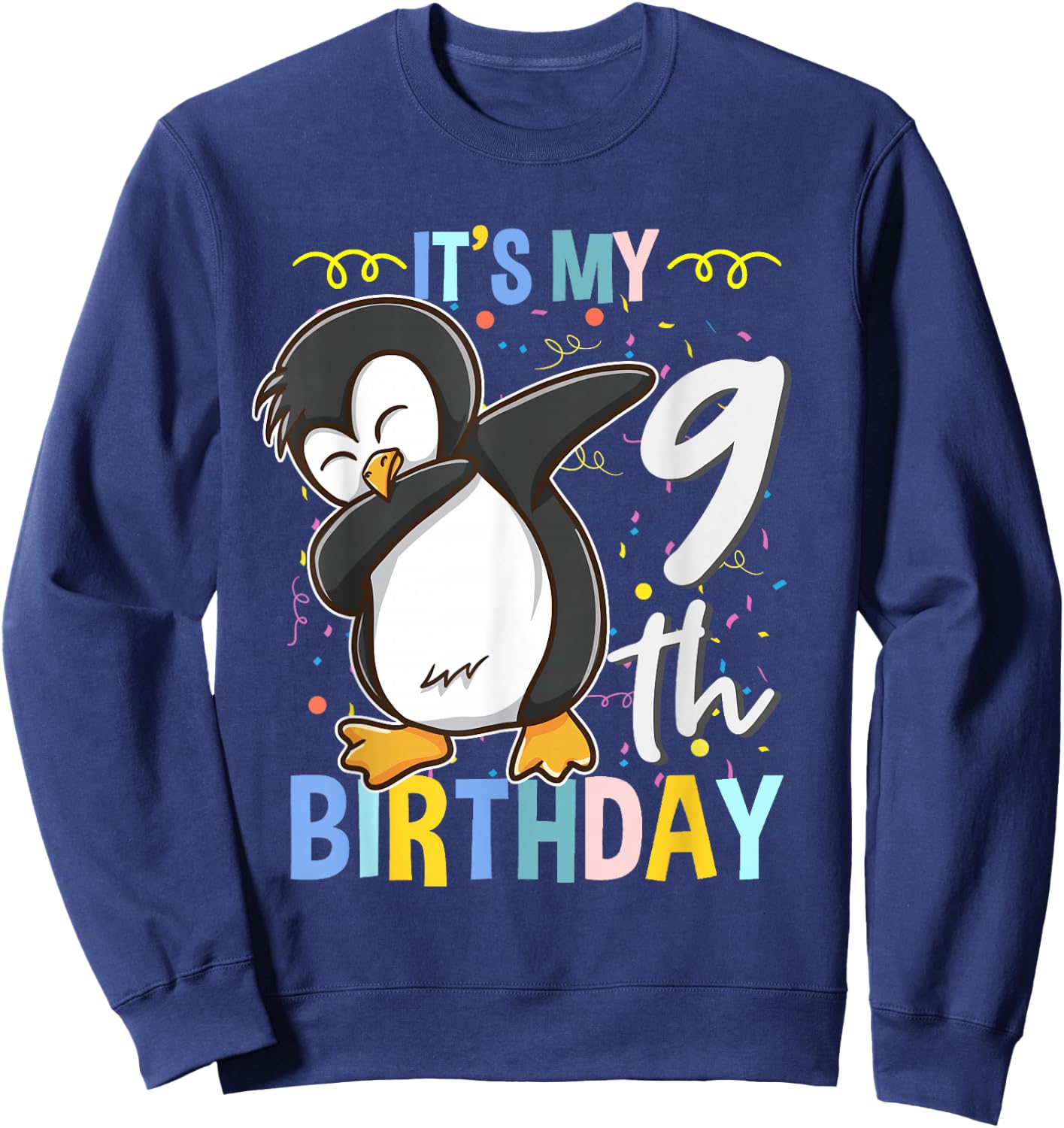Its My 9th Birthday Dabbing Penguin Sweatshirt - Sweatshirt | Navy