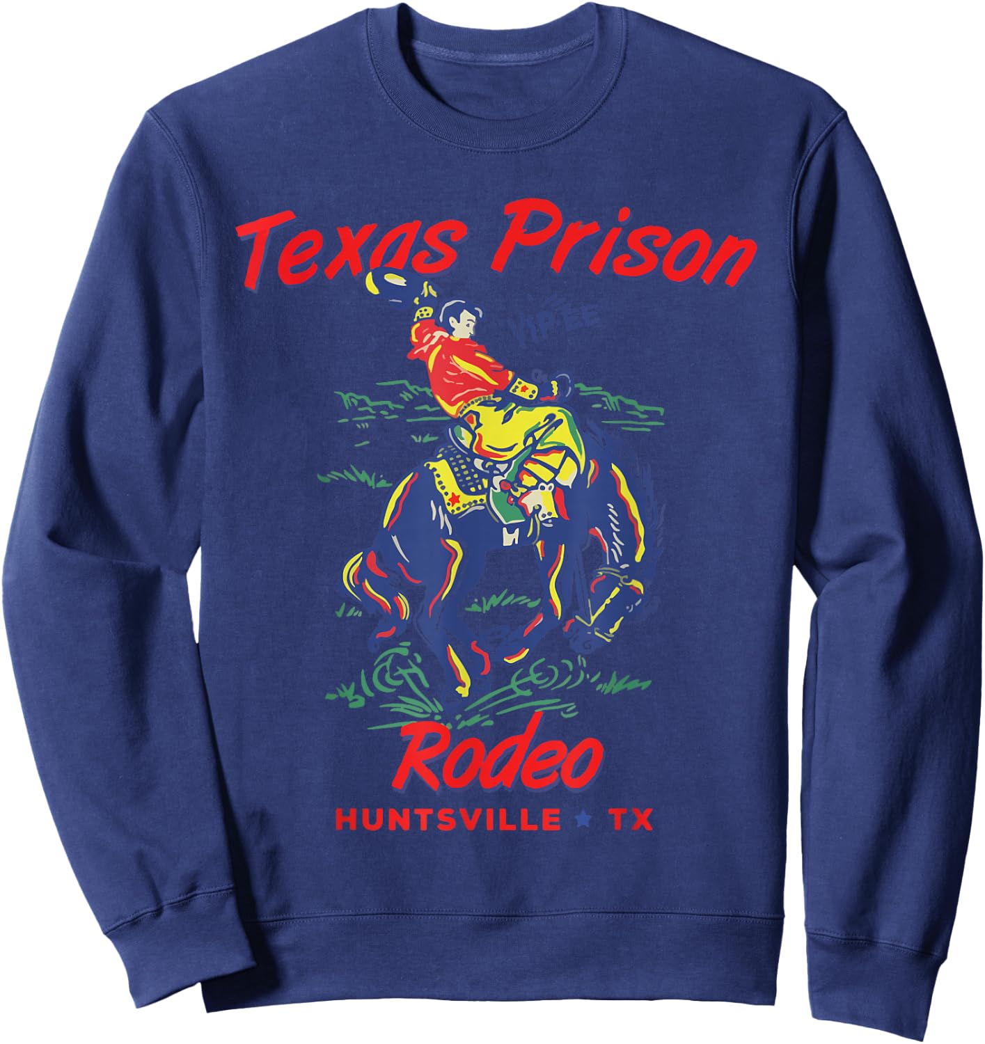 Texas Prison Rodeo Shirt, Western Cowboy Sweatshirt - Sweatshirt | Navy