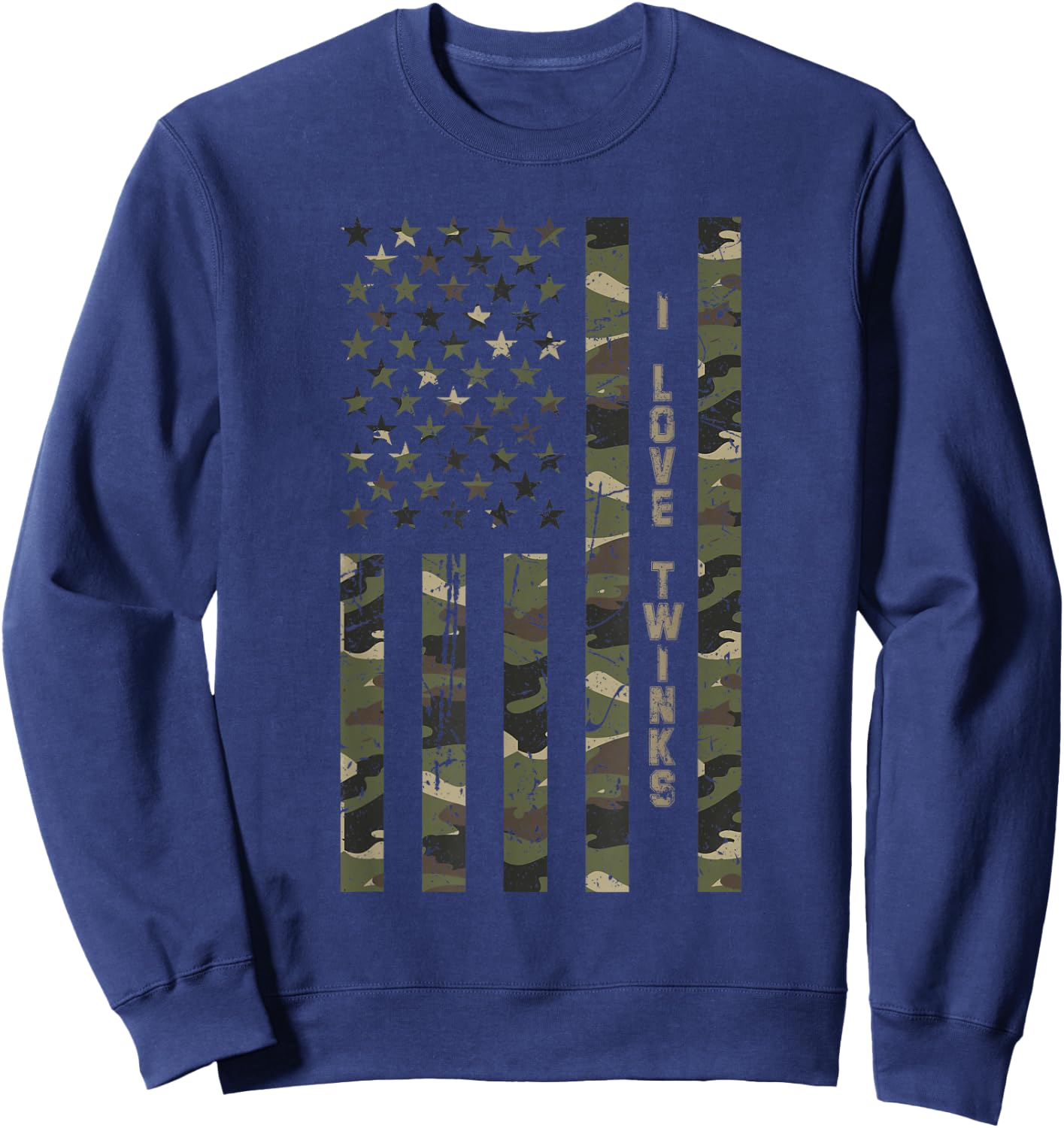 I Love Twinks United States Distressed Camo w US Flag Sweatshirt - Sweatshirt | Navy