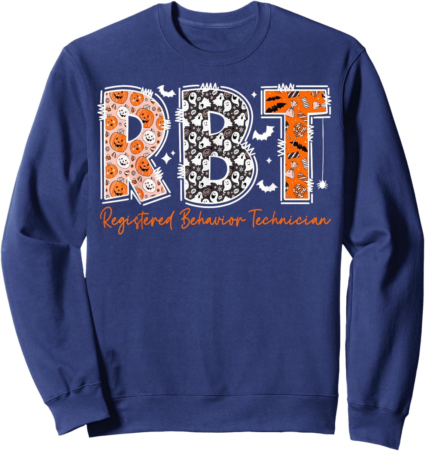Funny RBT Halloween Registered Behavior Technician Halloween Sweatshirt - Sweatshirt | Navy