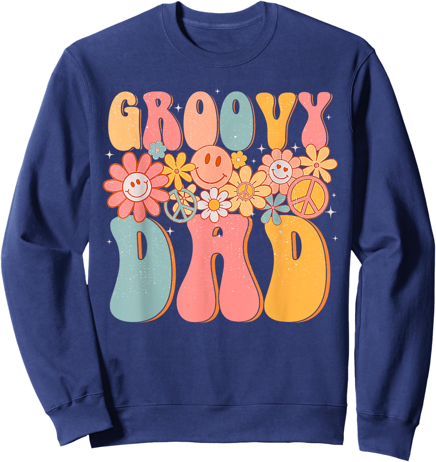 Groovy Dad Retro Fathers Day Colorful Peace Sign Smile Face Sweatshirt - Sweatshirt | Navy