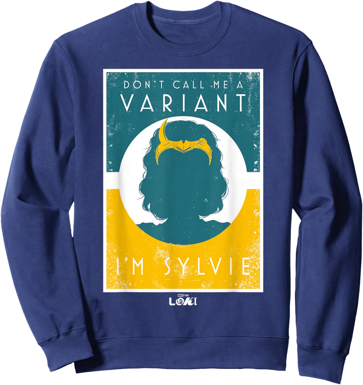 Marvel Loki Don't Call Me A Variant, I'm Sylvie Poster Sweatshirt - Sweatshirt | Navy