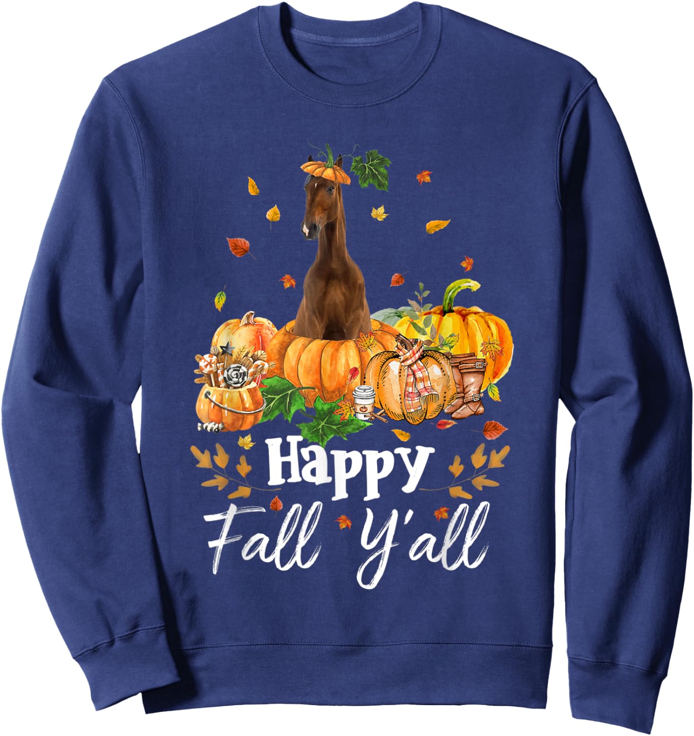 Happy Fall Y'all Horse Thanksgiving Horse Lover Halloween Sweatshirt - Sweatshirt | Navy