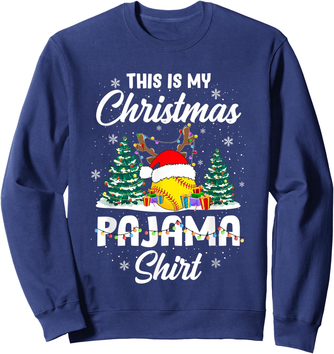 This is My Softball Pajama Christmas shirt Players Teen Girl Sweatshirt - Sweatshirt | Navy