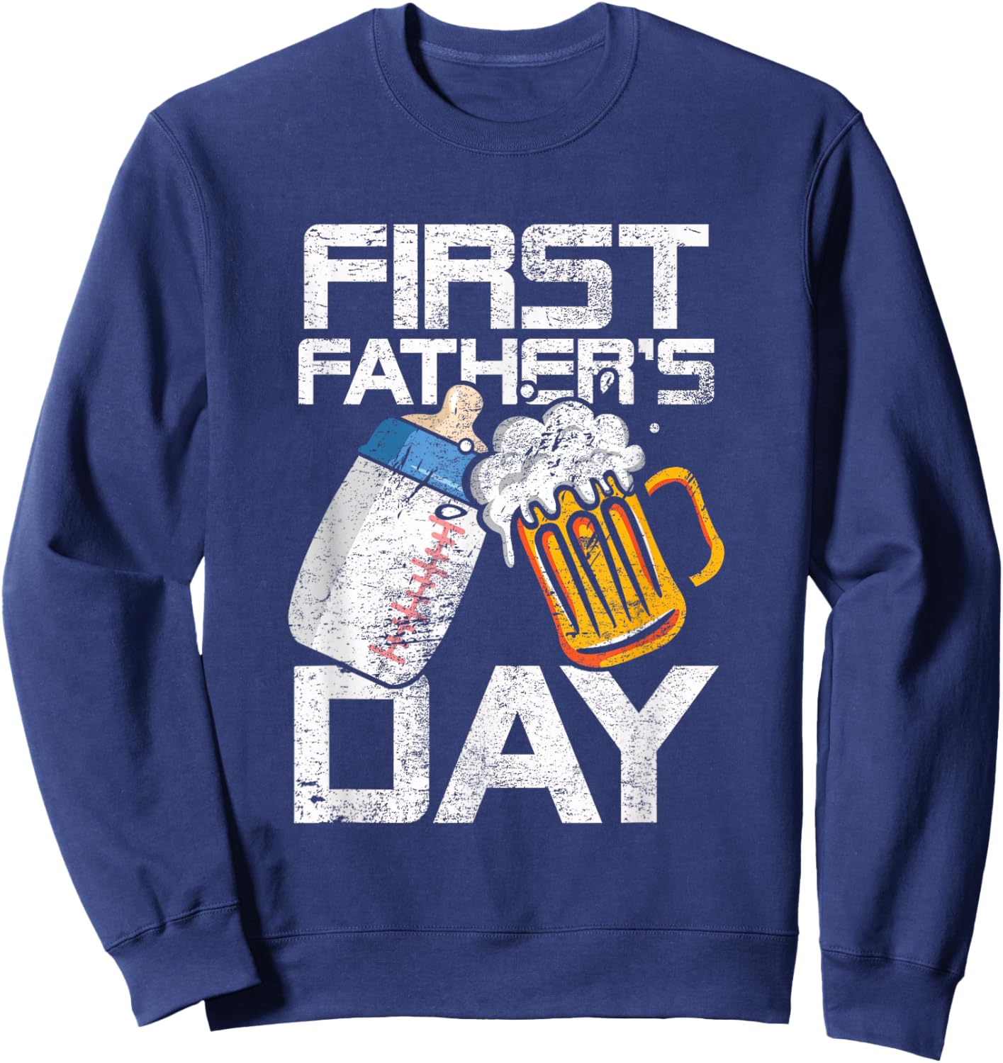 Beer Baby Bottle Daddy Dad Joke First Fathers Day Men Women Sweatshirt - Sweatshirt | Navy