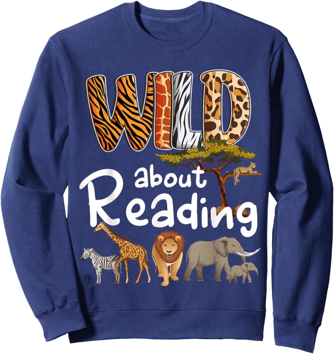 Wild About Reading Books Reader Lover Bookworm Librarian Men Sweatshirt - Sweatshirt | Navy