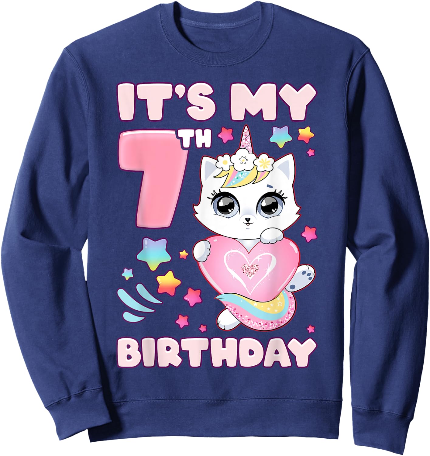 Birthday girl 7 years old, cat, unicorn, 7th birthday Sweatshirt - Sweatshirt | Navy