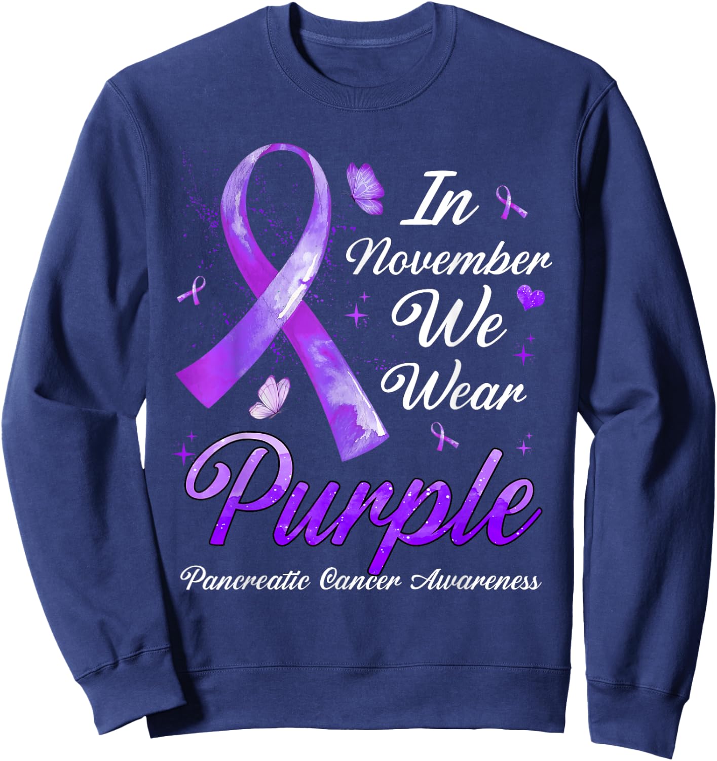 In November We Wear Purple Pancreatic Cancer Awareness Sweatshirt - Sweatshirt | Navy