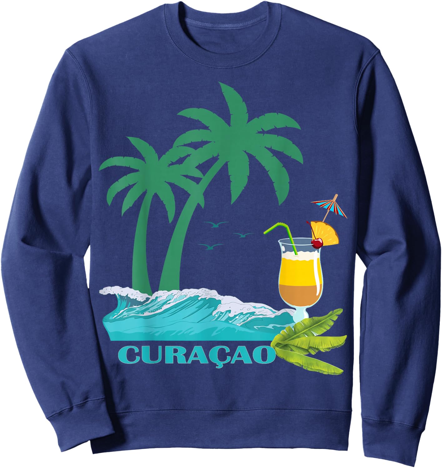 Curacao Palms Cocktail Caribbean Beach Island Souvenir Gift Sweatshirt - Sweatshirt | Navy