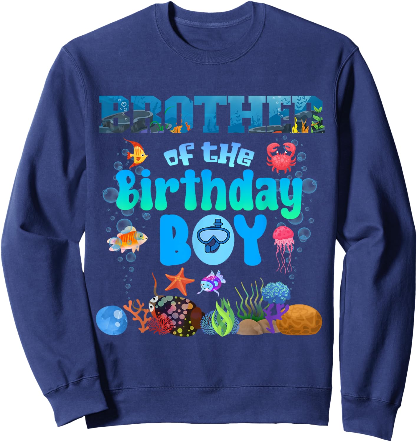 Brother Of The Birthday Boy Aquarium Sea Animals Matching Sweatshirt - Sweatshirt | Navy