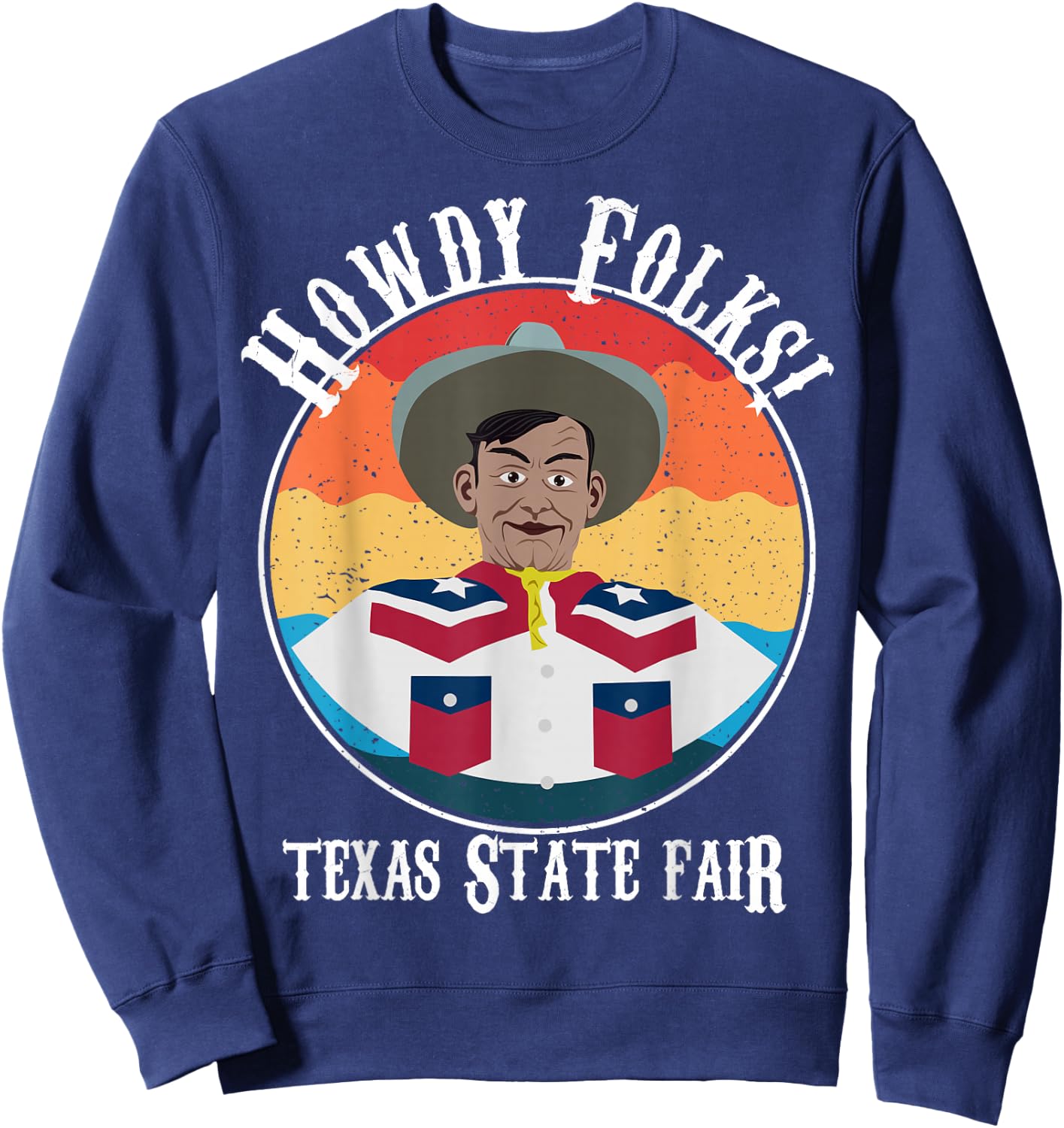 Texas State Fair Cowboy Novelty Souvenir Merch Sweatshirt - Sweatshirt | Navy