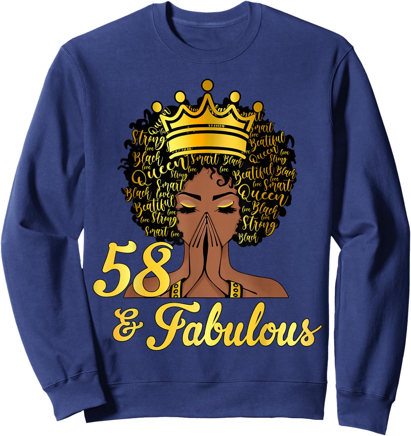 58 And Fabulous Happy 58th Birthday African American Women Sweatshirt - Sweatshirt | Navy
