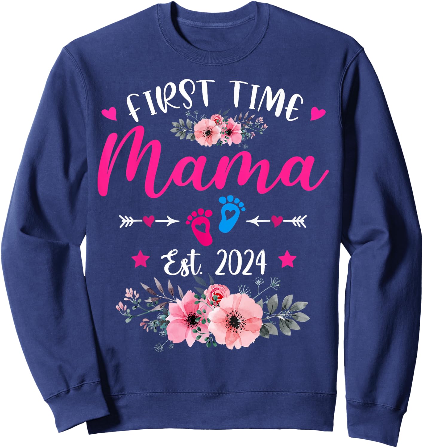 First Time Mama 2024 Mother's Day Soon To Be Mom Pregnancy Sweatshirt - Sweatshirt | Navy
