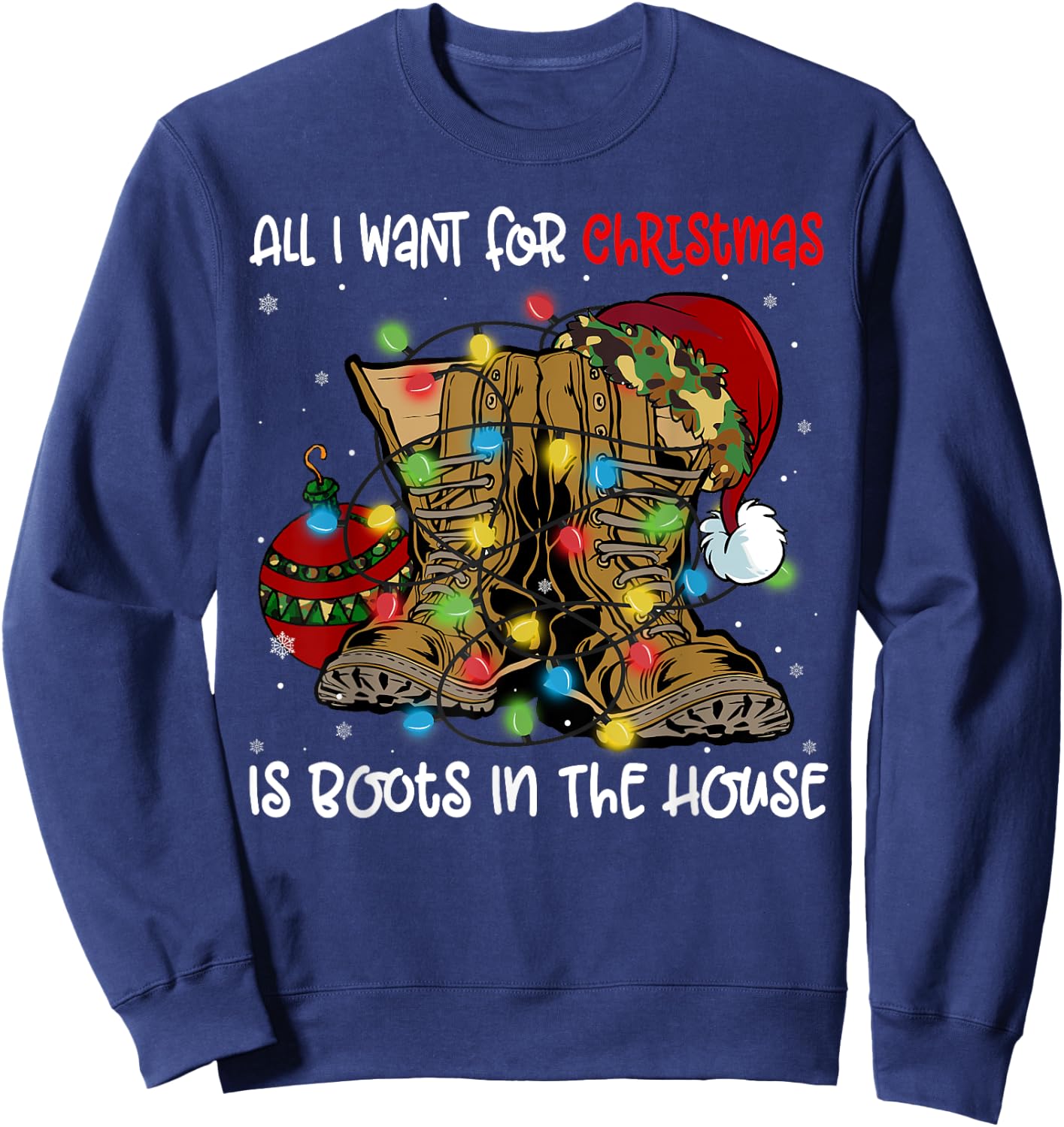 All I Want For Christmas Is Boots In The House Santa Hat Sweatshirt - Sweatshirt | Navy