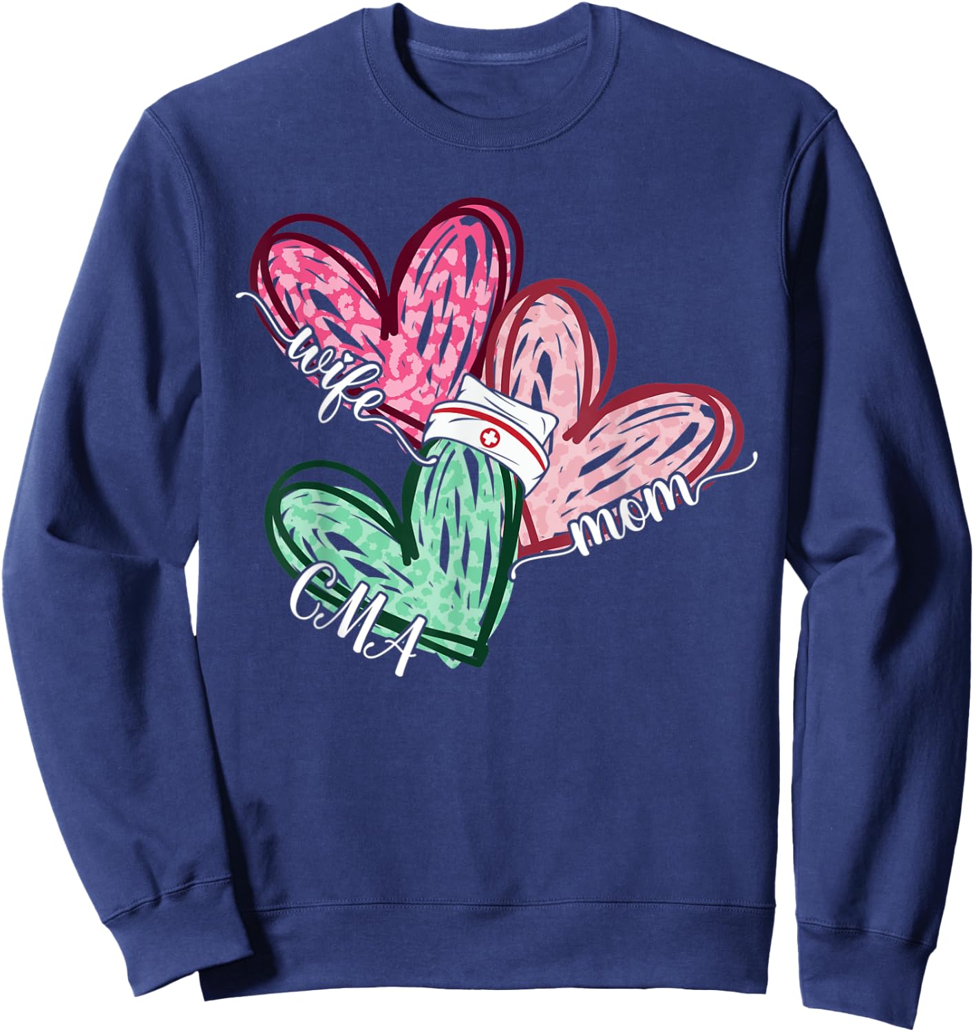 Wife Mom CMA Nurse Nursing Leopard Hearts Funny Mothers Day Sweatshirt - Sweatshirt | Navy