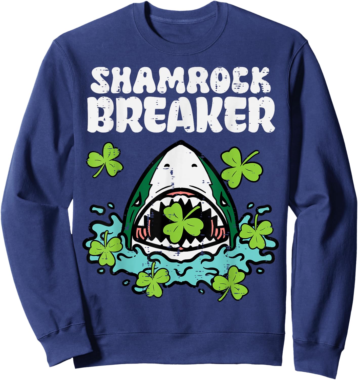 St Patricks Day Shark Shamrock Breaker Saint Paddys Boys Kid Sweatshirt - Sweatshirt | Navy