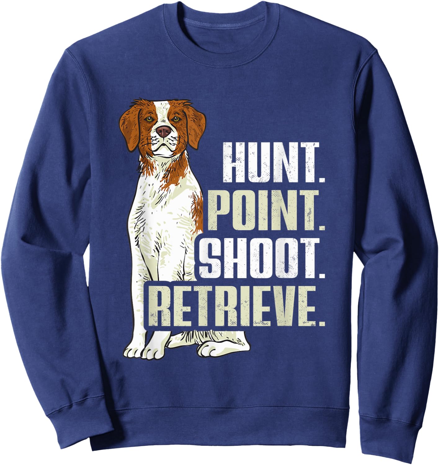 Brittany Spaniel Hunting Brittany Dog Sweatshirt - Sweatshirt | Navy