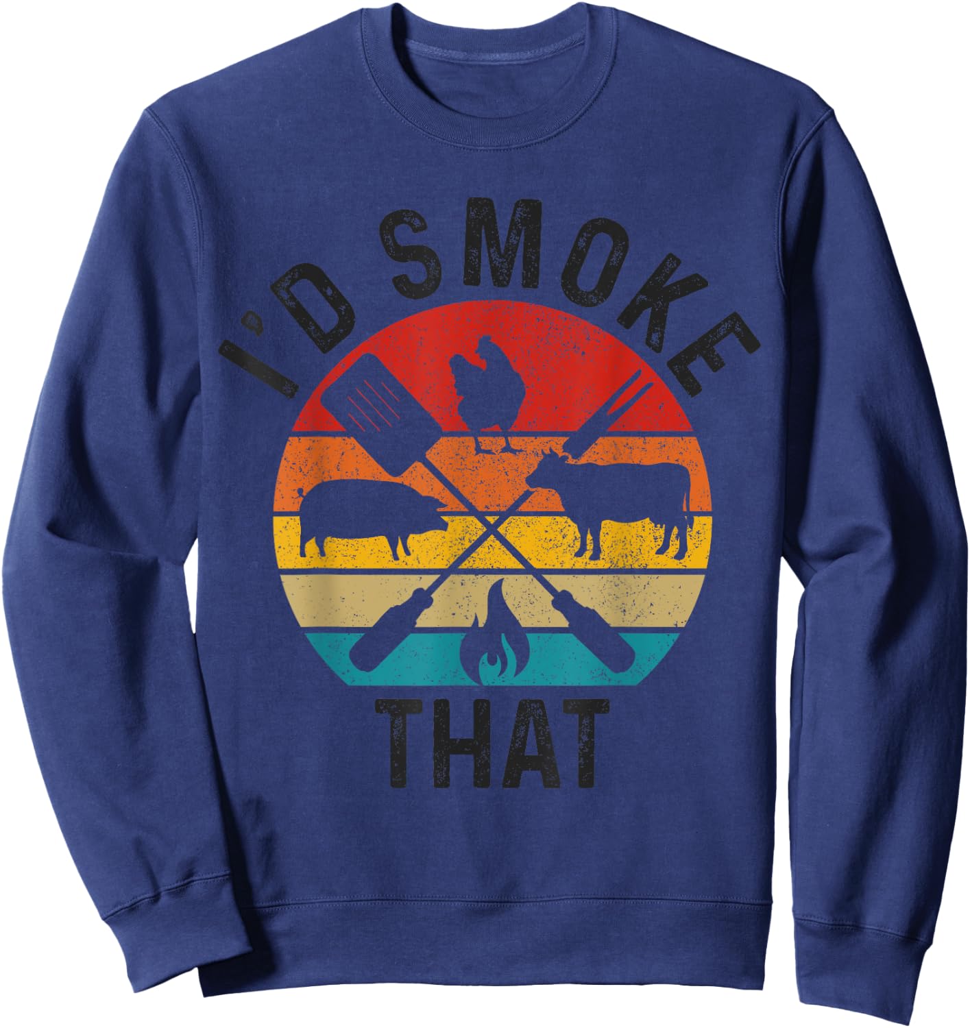 Chef Butcher BBQ I'd Smoke That Funny Father's Day Vintage Sweatshirt - Sweatshirt | Navy