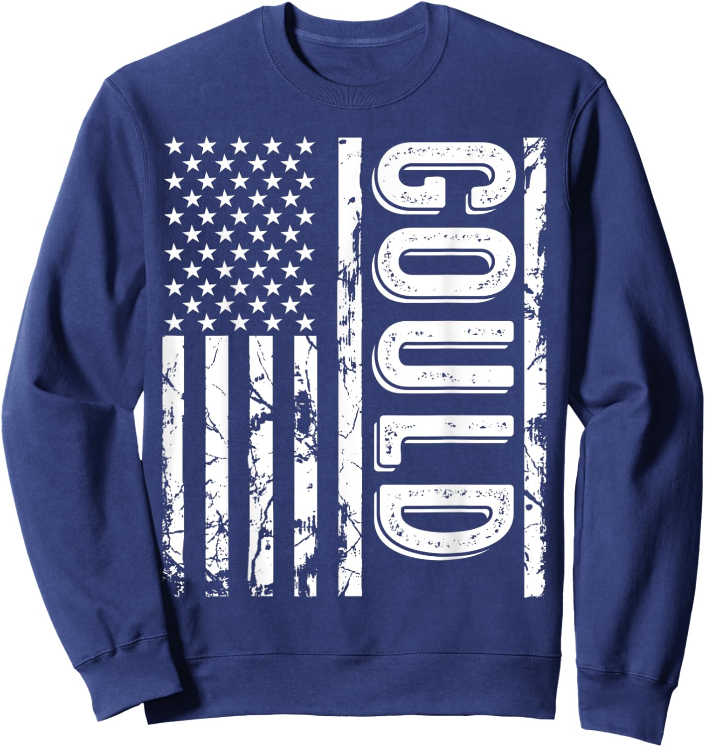 Gould Last Name Funny Surname Team Gould Family Reunion Sweatshirt - Sweatshirt | Navy