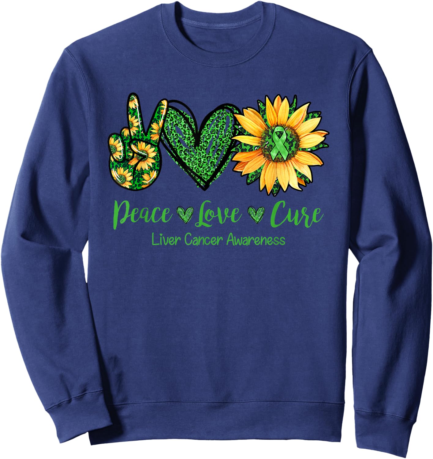 Daisy Flower Peace Love Cure Liver Cancer Awareness Month Sweatshirt - Sweatshirt | Navy