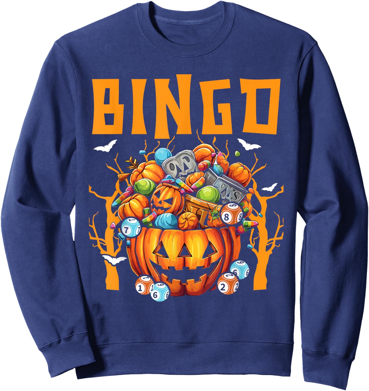 Bingo Halloween Trick Or Treat Bingo Player Bingo Caller Sweatshirt - Sweatshirt | Navy