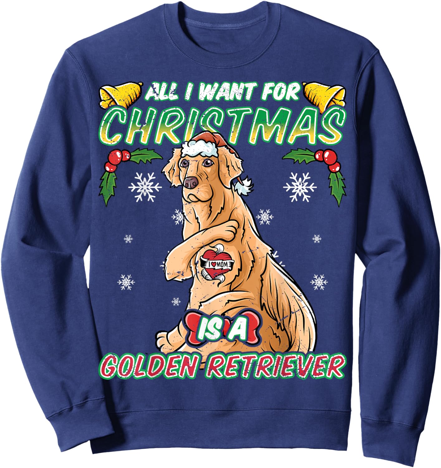 All I Want For Christmas Is A Golden Retriever Santa Claus Sweatshirt - Sweatshirt | Navy