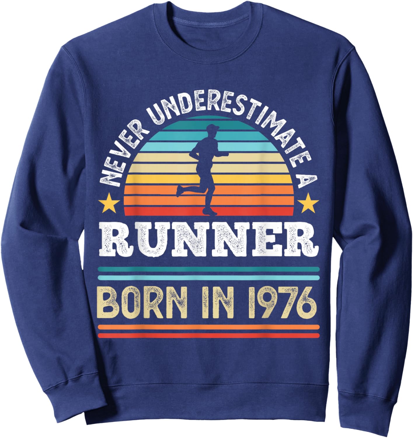 Runner born in 1976 50th Birthday Running Gifts Dad Sweatshirt - Sweatshirt | Navy