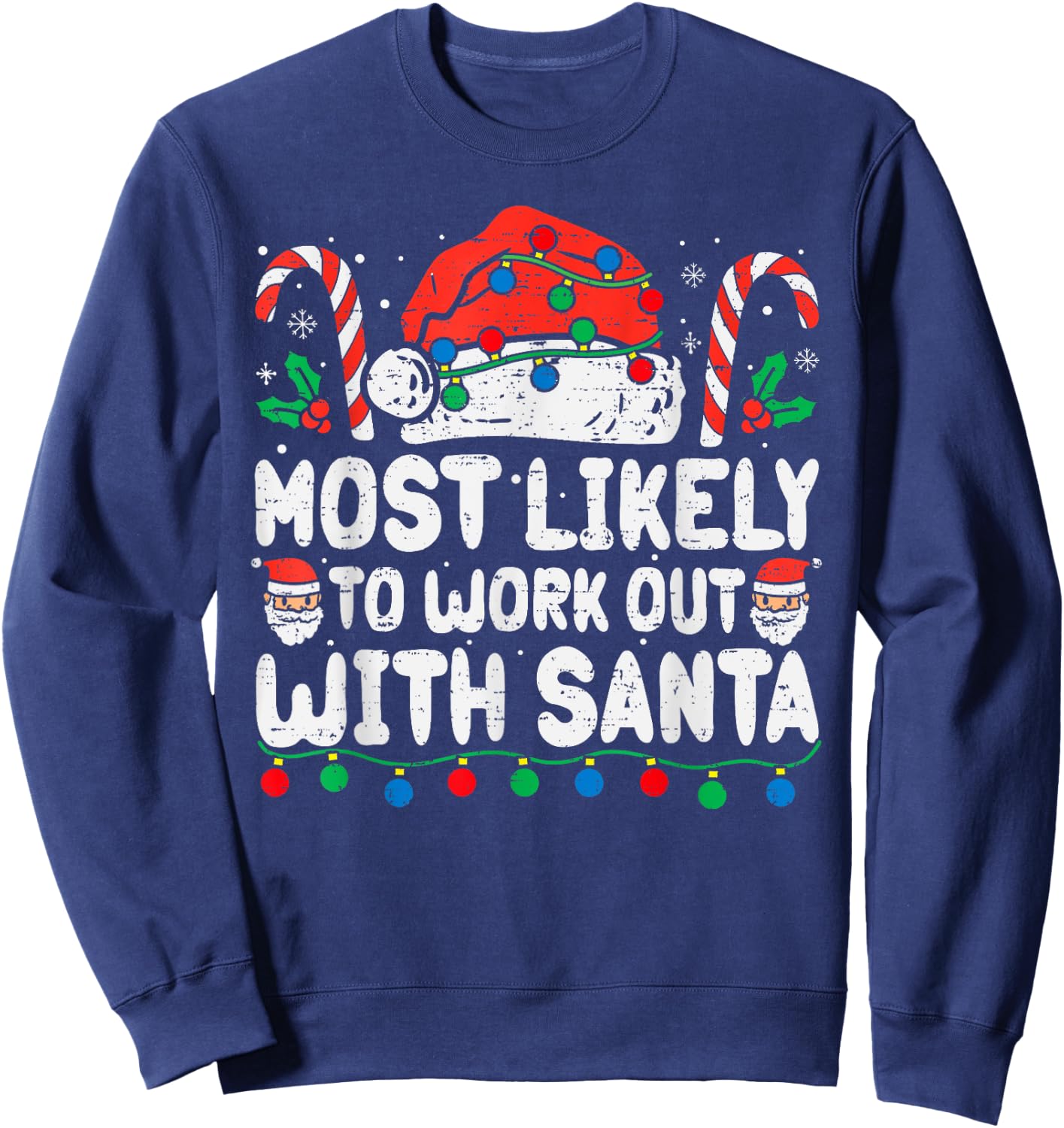 Most Likely To Work Out With Santa Christmas Xmas Funny Gym Sweatshirt - Sweatshirt | Navy