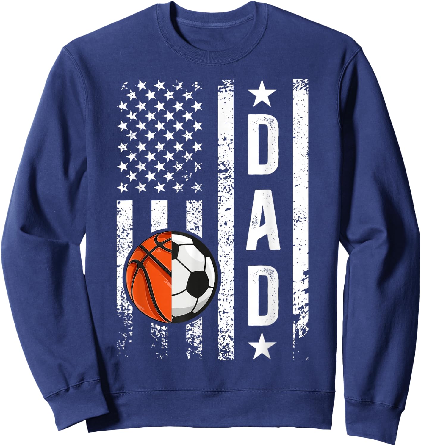 Basketball Soccer Dad US Flag Soccer Basketball Father Sweatshirt - Sweatshirt | Navy
