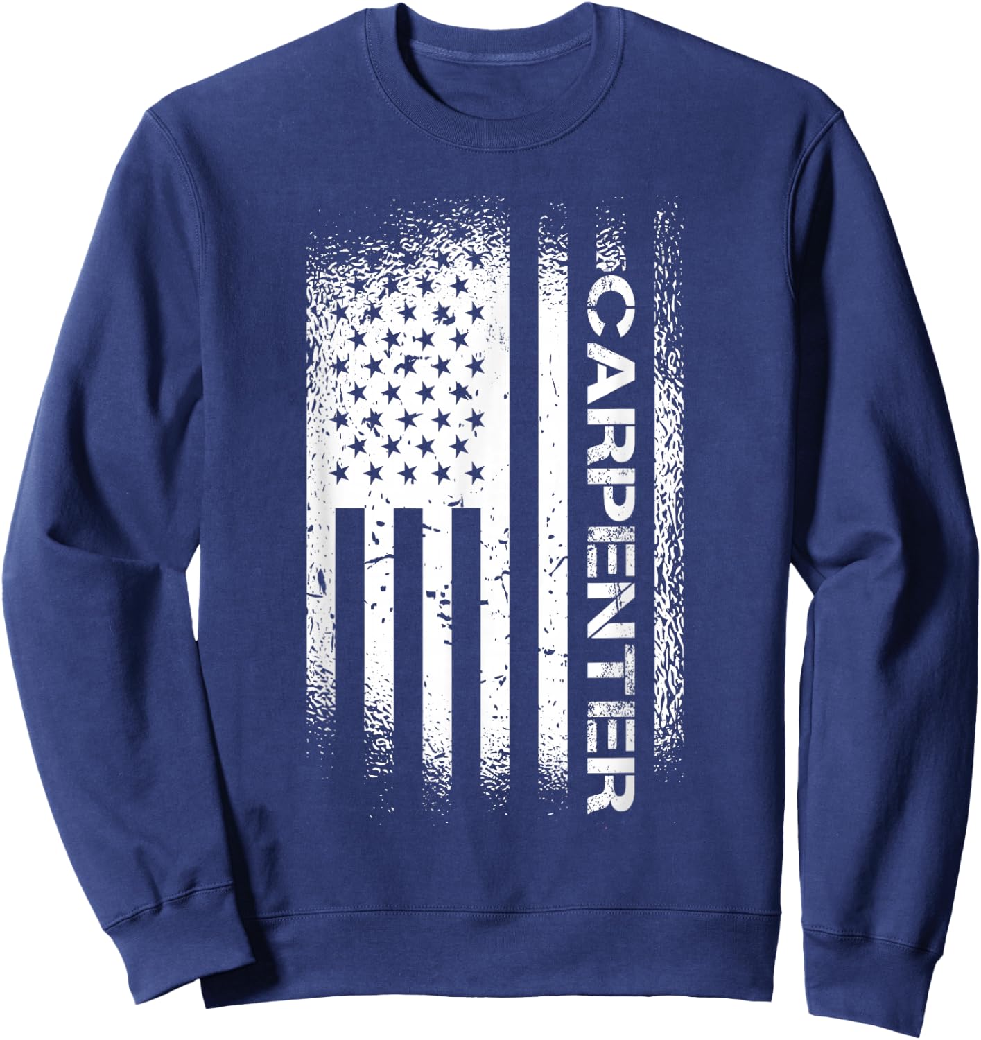 Patriotic Carpenter With American Flag Sweatshirt - Sweatshirt | Navy