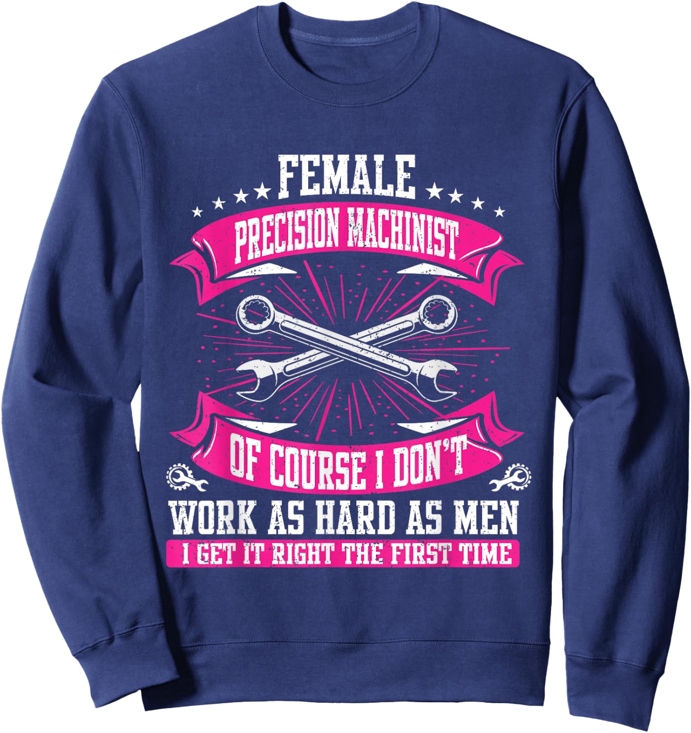 Machining CNC Female Precision Machinist Sweatshirt - Sweatshirt | Navy