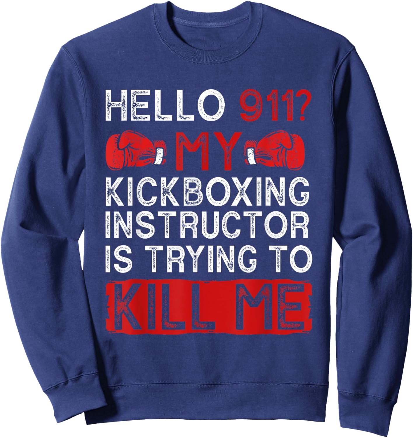 Funny kickboxing Kickboxer kickbox Sweatshirt - Sweatshirt | Navy