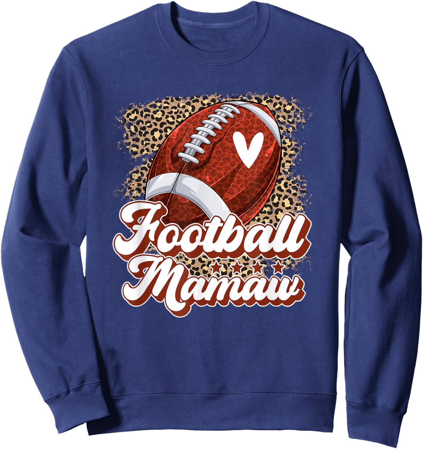 Football Mamaw Grandma Mamaw Of A Football Player Leopard Sweatshirt - Sweatshirt | Navy