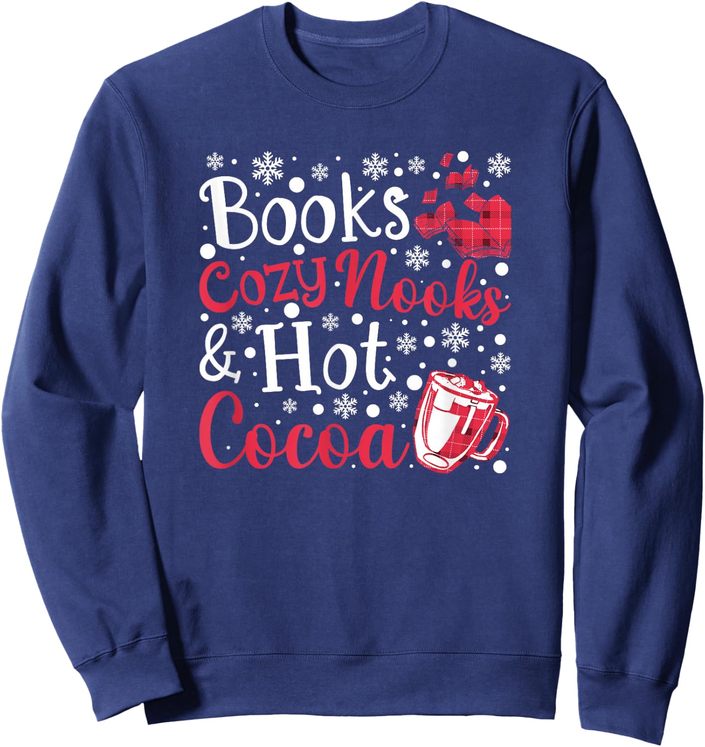 Books Cozy Nooks and Hot Cocoa - Cute Fall Booklover Sweatshirt - Sweatshirt | Navy
